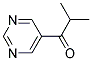 1-Propanone, 2-methyl-1-(5-pyrimidinyl)-(9ci) Structure,103686-54-0Structure