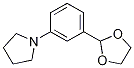 1-[3-(1,3-Dioxolan-2-yl)phenyl]pyrrolidine Structure,1141669-90-0Structure