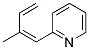 Pyridine, 2-(2-methyl-1,3-butadienyl)-, (z)-(9ci) Structure,144343-88-4Structure