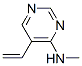 Pyrimidine, 4-(methylamino)-5-vinyl- (8ci) Structure,23956-20-9Structure