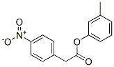 4-Nitrobenzeneacetic acid 3-methylphenyl ester Structure,53218-12-5Structure