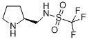 N-[(2s)-2-pyrrolidinylmethyl]-trifluoromethanesulfonamide Structure,782495-18-5Structure