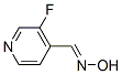 4-Pyridinecarboxaldehyde,3-fluoro-,oxime,(e)-(9ci) Structure,98598-86-8Structure